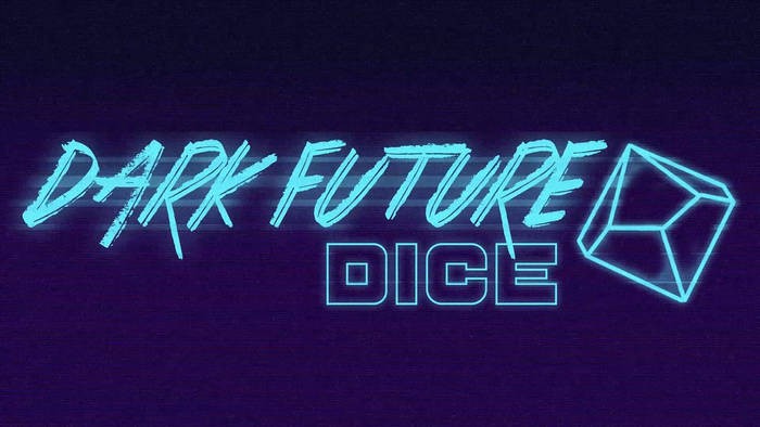 Dark Future Dice