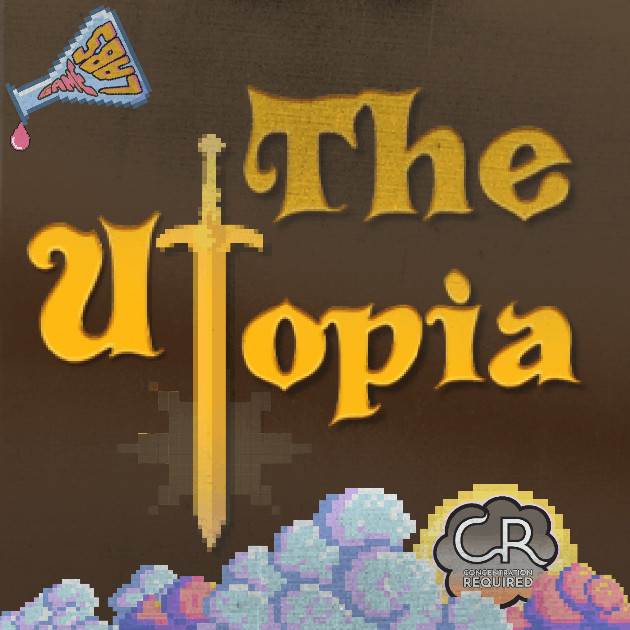 ConcentrationRequired Presents! | The Utopia